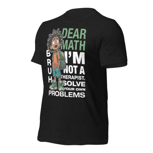 Bruh Math Therapy Tee