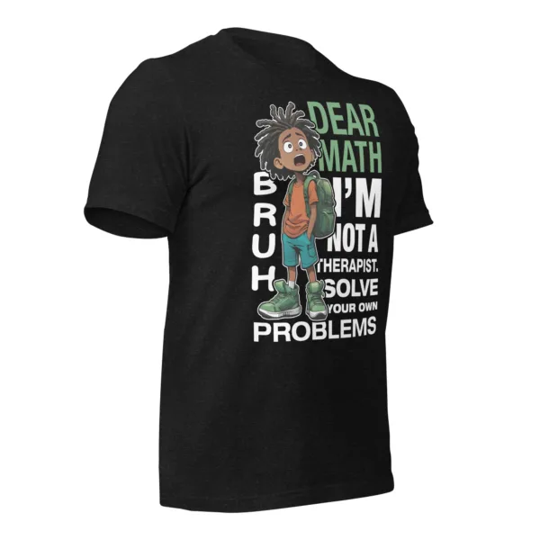 Bruh Math Therapy Tee