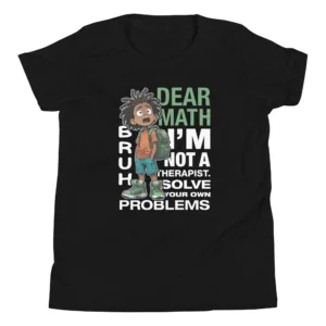 Bruh Math Therapy Reject youth Tee